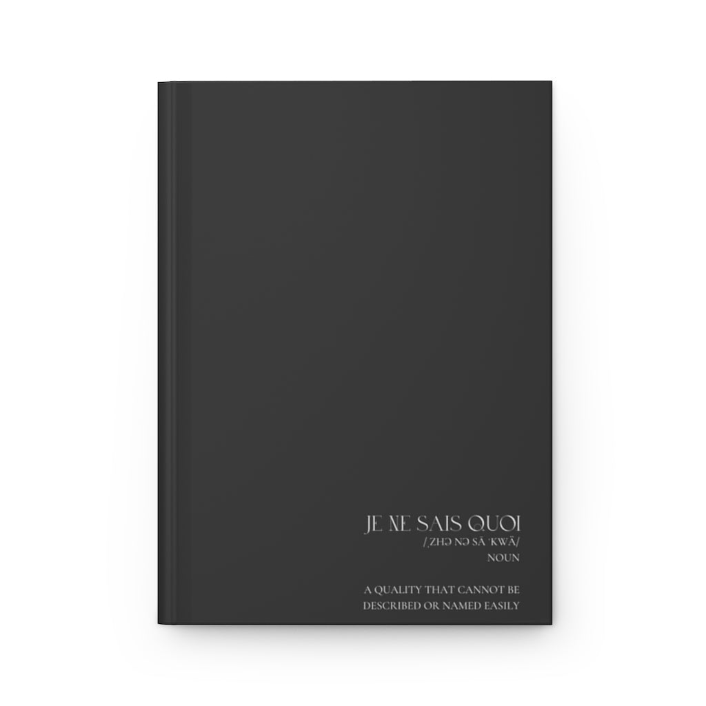 JE NE SAIS QUOI Journal Matte - Black