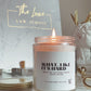 Elle Woods - What Like It's Hard Law Candle - Luxury Candle