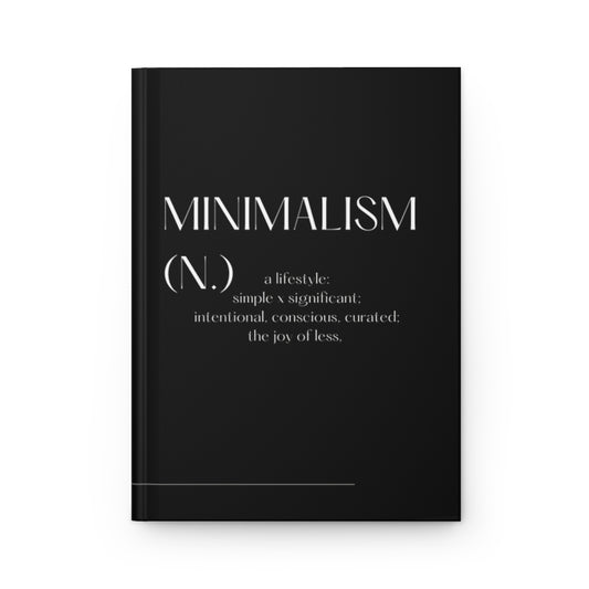 MINIMALISM JOURNAL - BLACK & WHITE
