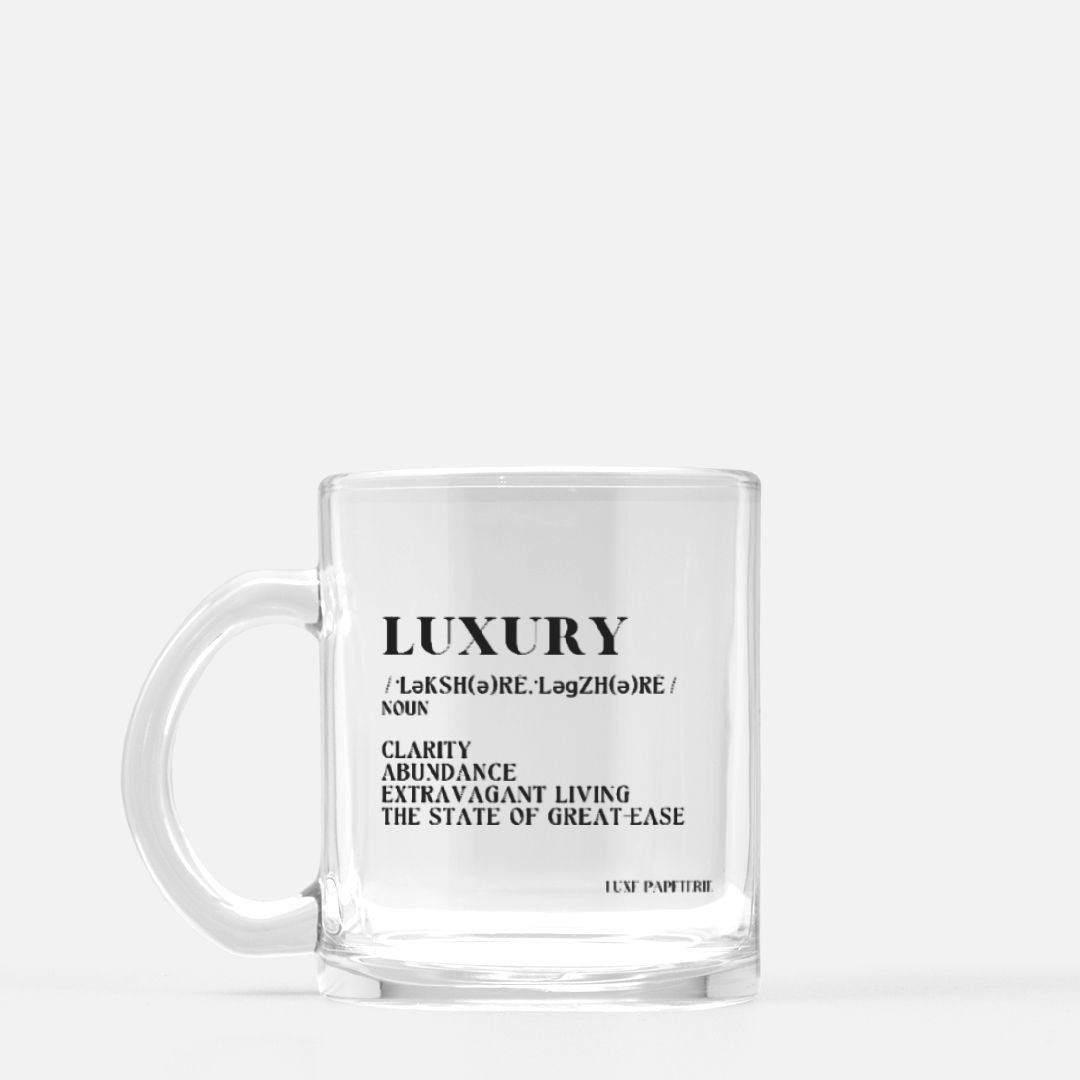 LUXURY / Definition Mug / Clear Coffee Mug