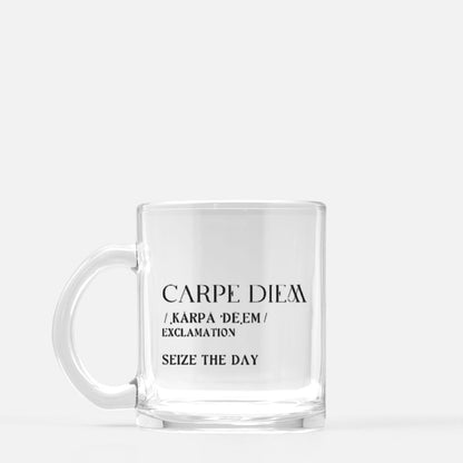 CARPE DIEM / Definition Series / Clear Coffee Mug